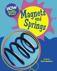 Enlarge image Cover: How Does Science Work?: Magnets and Springs - Wayland