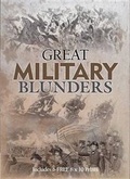 Cover: Great Military Blunders - JG Press