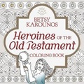 Cover: Heroines of the Old Testament Coloring Book - Little, Brown & Company