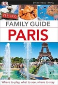 Cover: Eyewitness Travel Family Guide Paris - DK Eyewitness Travel