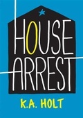 Cover: House Arrest - Chronicle Books LLC