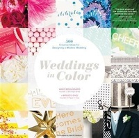 Enlarge image Cover: Weddings in Color - Chronicle Books LLC