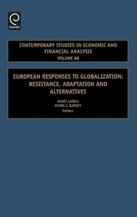 Enlarge image Cover: European Responses to Globalization - JAI Press Inc.