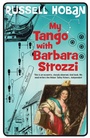 Cover: My Tango With Barbara Strozzi - Bloomsbury Publishing PLC