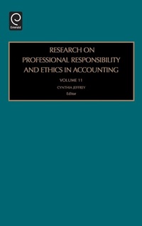Enlarge image Cover: Research on Professional Responsibility and Ethics in Accounting - JAI Press Inc.