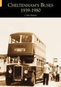 Cover: Cheltenham's Buses 1939-1980 - The History Press Ltd