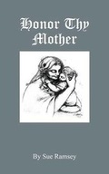 Cover: Honor Thy Mother - Outskirts Press