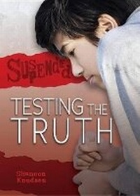 Enlarge image Cover: Testing the Truth - Lerner Publishing Group