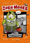 Cover: Zeke Meeks vs the Horrendous Halloween - Picture Window Books