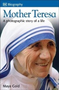 Cover: DK Biography: Mother Teresa - Dorling Kindersley