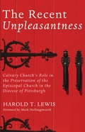 Cover: The Recent Unpleasantness - Wipf and Stock Publishers