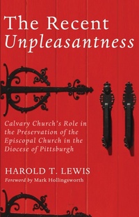 Enlarge image Cover: The Recent Unpleasantness - Wipf and Stock Publishers