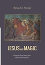 Cover: Jesus and Magic - Wipf & Stock Publishers