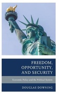 Cover: Freedom, Opportunity, and Security - Lexington Books