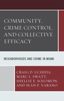 Cover: Community, Crime Control, and Collective Efficacy - Lexington Books