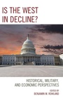 Cover: Is the West in Decline? - Lexington Books