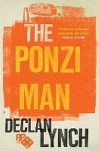 Enlarge image Cover: The Ponzi Man - Hachette Books Ireland