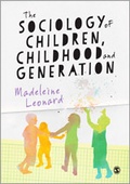 Cover: The Sociology of Children, Childhood and Generation - SAGE Publications Ltd