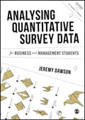 Cover: Analysing Quantitative Survey Data for Business and Management Students - SAGE Publications Ltd