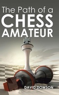 Cover: The Path of a Chess Amateur - AUTHORHOUSE