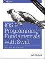 Cover: iOS 9 Programming Fundamentals with Swift - O'Reilly