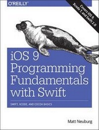 Enlarge image Cover: iOS 9 Programming Fundamentals with Swift - O'Reilly