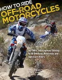 Enlarge image Cover: How to Ride Off-Road Motorcycles - Motorbooks
