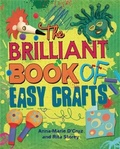 Cover: The Brilliant Book of: Easy Crafts - Wayland