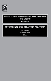 Enlarge image Cover: Entrepreneurial Strategic Processes - JAI Press Inc.