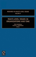Cover: Multi-Level Issues in Organizations and Time - JAI Press Inc.