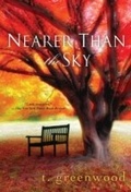 Cover: Nearer Than The Sky - Kensington Books