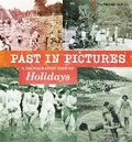 Cover: Past in Pictures: A Photographic View of Holidays - Wayland