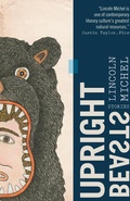 Cover: Upright Beasts - Coffee House Press