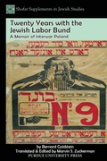Cover: Twenty Years with the Jewish Labor Bund - Purdue University Press