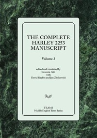 Enlarge image Cover: The Complete Harley 2253 Manuscript, Volume 3 - Medieval Institute Publications
