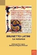 Cover: Brunetto Latini, La rettorica - Medieval Institute Publications