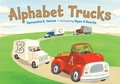 Cover: Alphabet Trucks - Charlesbridge Publishing,U.S.