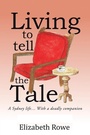 Cover: Living To Tell The Tale - Xlibris
