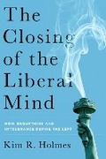 Cover: The Closing of the Liberal Mind - Encounter Books,USA