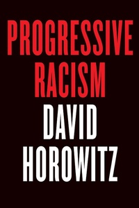 Abbildung von: Progressive Racism - Encounter Books,USA