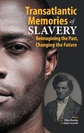 Cover: Transatlantic Memories of Slavery - Cambria Press