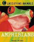 Cover: Classifying Animals: Amphibians - Wayland