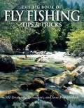 Cover: The Big Book of Fly Fishing Tips & Tricks - MVP Books