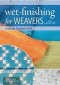 Cover: Wet-Finishing for Weavers - Interweave Press