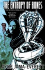 Cover: The Entropy of Bones - Small Beer Press