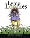 Cover: Lyme Loonies - Page Publishing, Inc.
