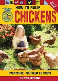 Enlarge image Cover: How to Raise Chickens - Voyageur Press