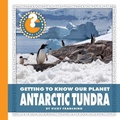 Cover: Antarctic Tundra - Cherry Lake Publishing