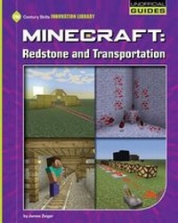 Enlarge image Cover: Minecraft: Redstone and Transportation - Cherry Lake Publishing