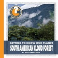 Cover: South American Cloud Forest - Cherry Lake Publishing